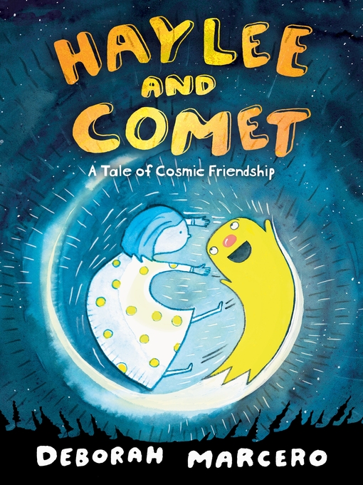Title details for Haylee and Comet by Deborah Marcero - Wait list
